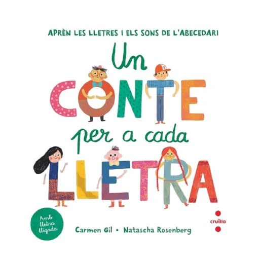Un Conte Per A Cada Lletra (edición En Catalán) 1 Un Conte Per A Cada Lletra (edición En Catalán)