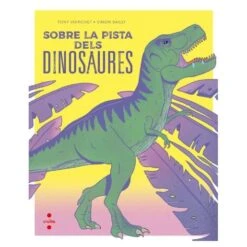 Sobre La Pista Dels Dinosaures (edición En Catalán)