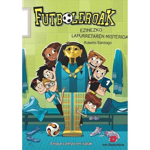 Futboleroak 5: Ezinezco Lapurretaren Misterioa 1 Futboleroak 5: Ezinezco Lapurretaren Misterioa